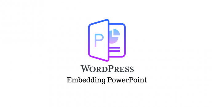 Embed PowerPoint Presentation WordPress