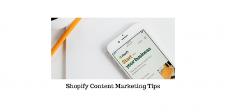 Shopify Content Marketing Tips