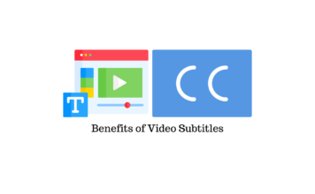 Benefits of Subtitles