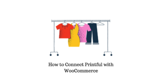 How to Connect Printful with WooCommerce
