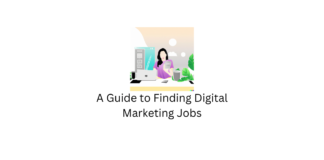 A Guide to Finding Digital Marketing Jobs