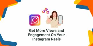 Effective Secrets For Getting More Views And Engagement On Your Instagram Reels