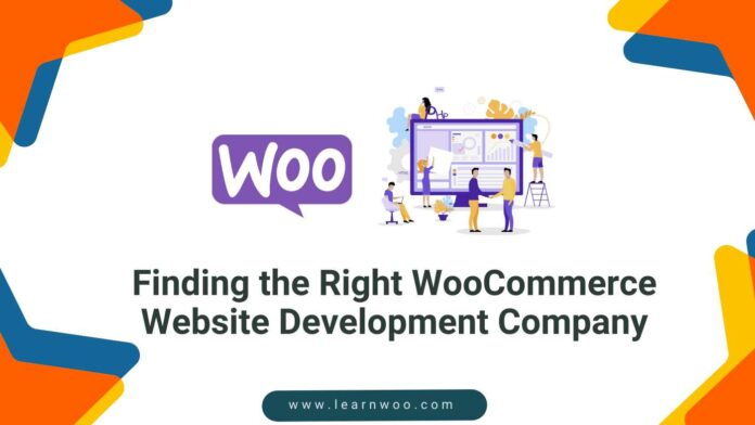 Finding the right woocommerce website development company