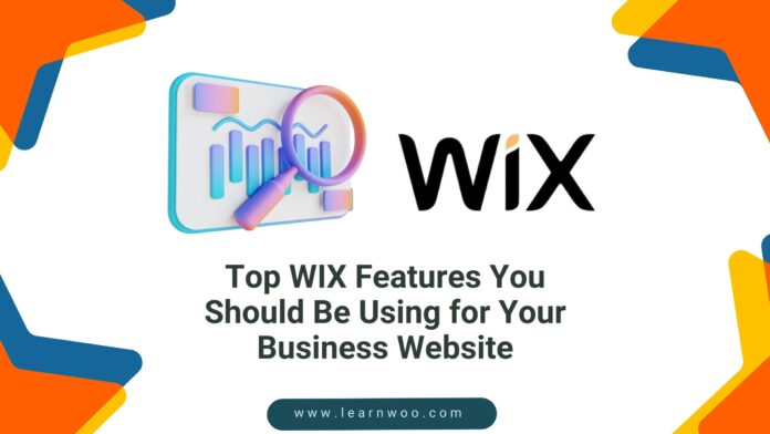 Top WIX Features You Should Be Using for Your Business Website